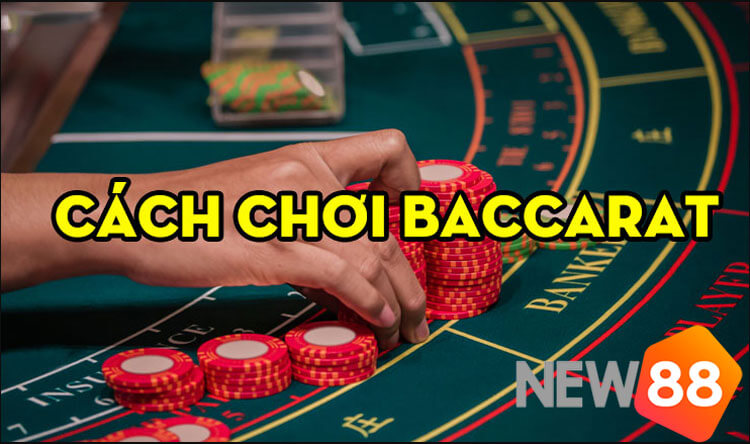 Luật chơi Baccarat Luật chơi Baccarat